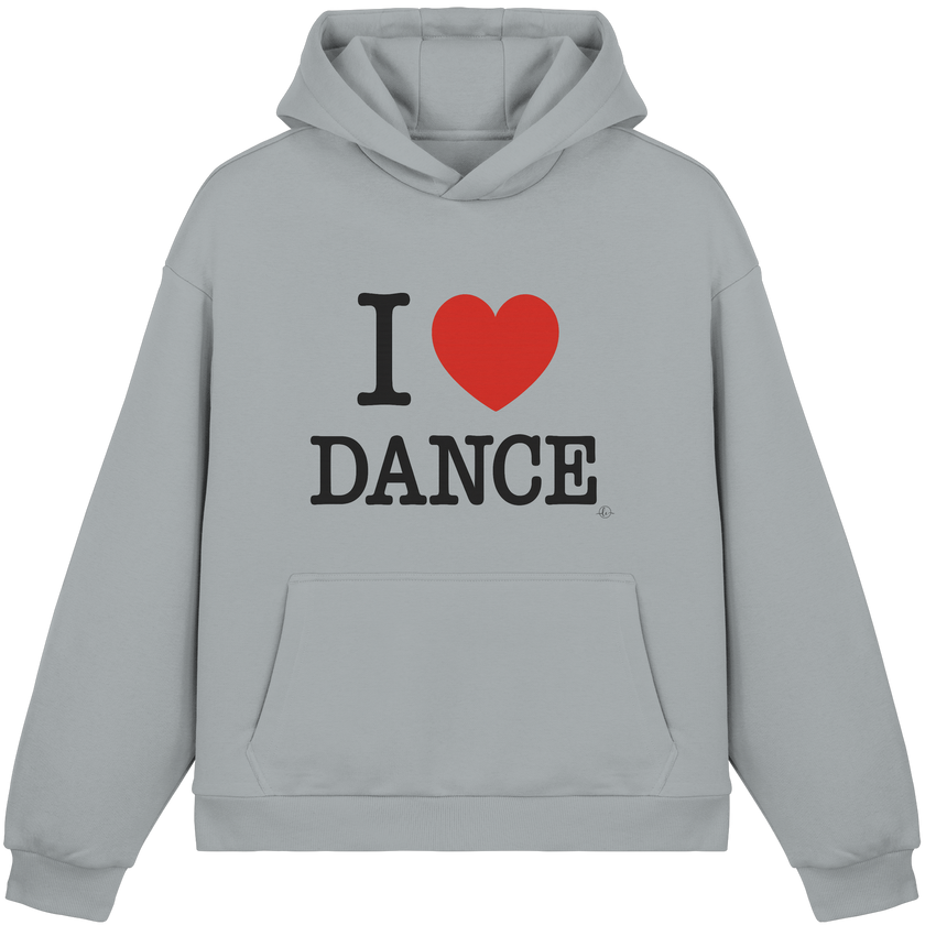 I love dance Hoodie  - Fluffy Boxcut Hoodie