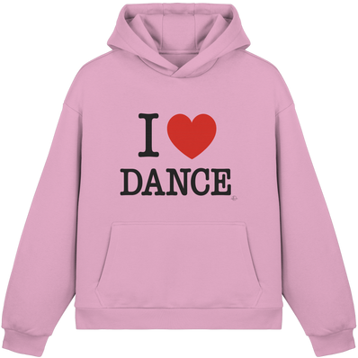 I love dance Hoodie  - Fluffy Boxcut Hoodie