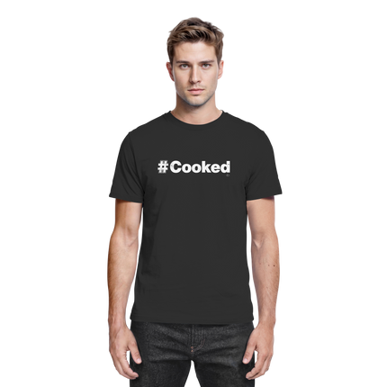 Trend T-shirt - #cooked  - Unisex - Tanz T-shirt